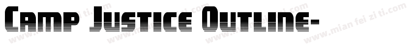 Camp Justice Outline字体转换